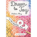 Drawn to Joy: Pattern Play: An Ink Tracing Book