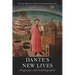 Dante's New Lives: Biography and Autobiography
