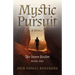 Mystic Pursuit: The Inner Realm: Book One - A Novel