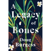A Legacy of Bones