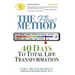 The Flow Method: : 40 Days to Total Life Transformation