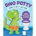 Learn to Potty with Dino