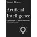 Artificial Intelligence: Understanding A.I. and the Implications of Machine Learning