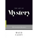 The Art of Mystery: The Search for Questions