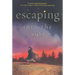 Escaping Into the Night