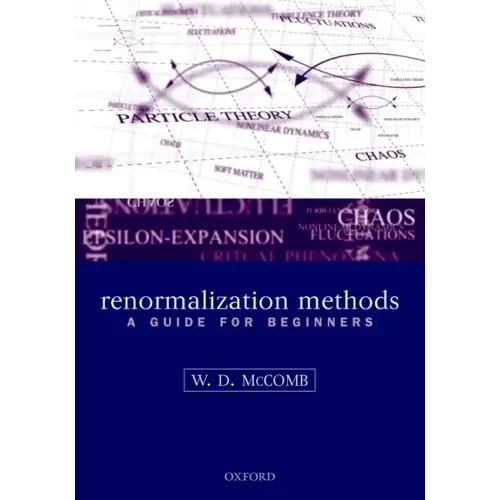 Renormalization Methods: A Guide for Beginners