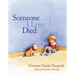 Someone I Love Died
