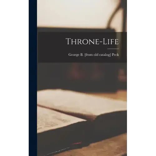 Throne-life
