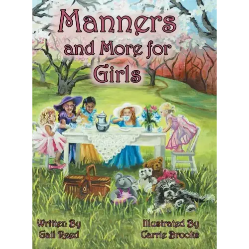 Manners and More for Girls