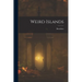 Weird Islands