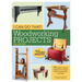 I Can Do That! Woodworking Projects: 48 Quality Furniture Projects That Require Minimal Experience and Tools