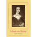 Moss on Stone: an historical novella