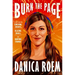Burn the Page: A True Story of Torching Doubts, Blazing Trails, and Igniting Change