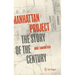 Manhattan Project: The Story of the Century