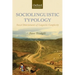 Sociolinguistic Typology: Social Determinants of Linguistic Complexity