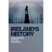 Ireland's History: Prehistory to the Present