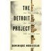 The Detroit Project: Three Plays
