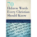 70 Hebrew Words Every Christian Should Know
