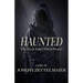 Haunted: The Great Lakes Ghost Project