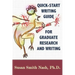 Quick-Start Writing Guide for Graduate Research and Writing