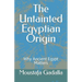 The Untainted Egyptian Origin: Why Ancient Egypt Matters