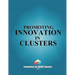 Promoting Innovation in Clusters