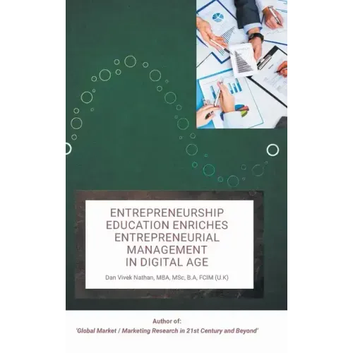 Entrepreneurship Education Enriches Entrepreneurial Management in Digital Age