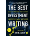The Best Investment Writing Volume 1: Selected writing from leading investors and authors