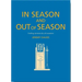In Season and Out of Season: Crafting Sermons for All Occasions