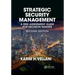 Strategic Security Management: A Risk Assessment Guide for Decision Makers, Second Edition