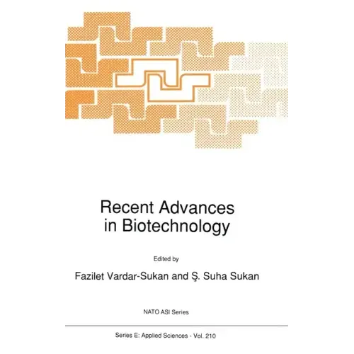 Recent Advances in Biotechnology