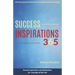 Success Inspirations 365: Success Inspirations and Meditations For Everyday Of The Year