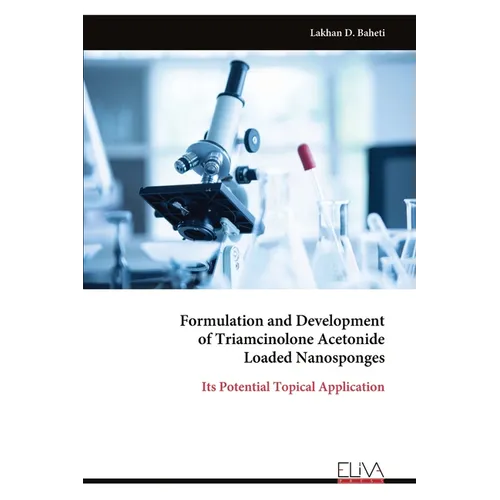 Formulation and Development of Triamcinolone Acetonide Loaded Nanosponges