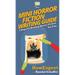 Mini Horror Fiction Writing Guide: 7 Steps To Writing Horror Fiction For Fun