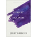 The Pursuit of Holiness