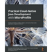 Practical Cloud-Native Java Development with MicroProfile: Develop and deploy scalable, resilient, and reactive cloud-native applications using MicroP