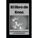 Libro de Enoc: Con estudios adicionales y comentarios