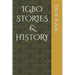 Igbo Stories & History