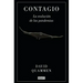 Contagio: La Evolución de Las Pandemias / Spillover: Animal Infections and the Next Human Pandemic