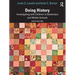 Doing History: Investigating with Children in Elementary and Middle Schools