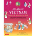 All about Vietnam: Projects & Activities for Kids: Learn about Vietnamese Culture with Stories, Songs, Crafts and Games