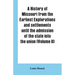 A history of Missouri from the earliest explorations and settlements until the admission of the state into the union (Volume II)