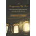 A Light unto My Path: A Devotion from Luther's Writings for Every Day of the Year