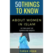 50 Things to Know about Women in Islam: In the Light of Quran and Hadith