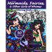Mermaids, Fairies, & Other Girls of Whimsy Coloring Book: 50 Fan Favs