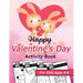 Happy Valentine's Day Activity Book for Kids Ages 4-8: Happy Valentines Activity Gift for Kids, Cute Pages with Letters & Numbers Tracing, Mazes, Sudo