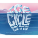 Ice Cycle: Poems about the Life of Ice