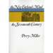 The New England Mind: The Seventeenth Century