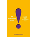 An Admirable Point: A Brief History of the Exclamation Mark!