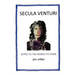 Secula Venturi: The World to Come: The World to Come